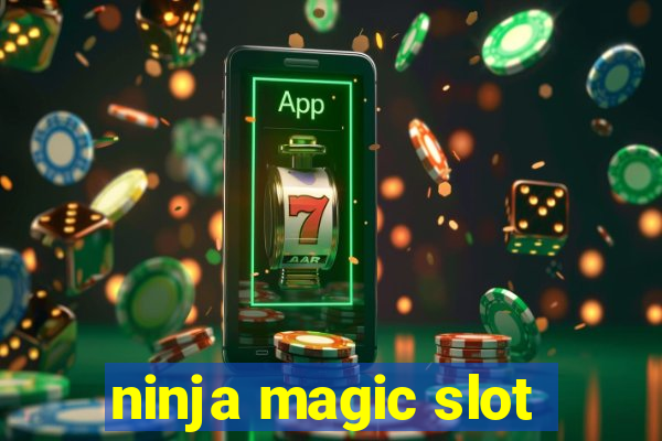 ninja magic slot