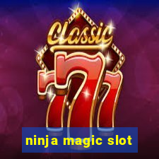 ninja magic slot