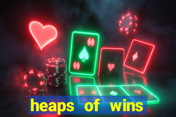 heaps of wins casino no deposit bonus