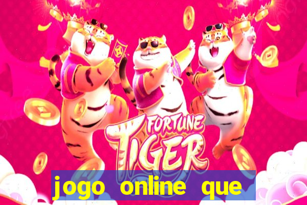 jogo online que paga de verdade