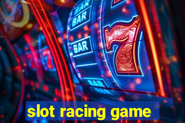 slot racing game