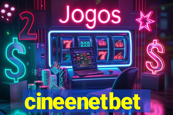 cineenetbet