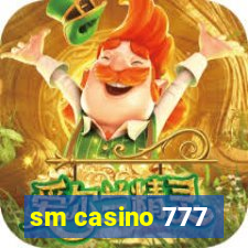 sm casino 777