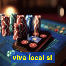 viva local sl