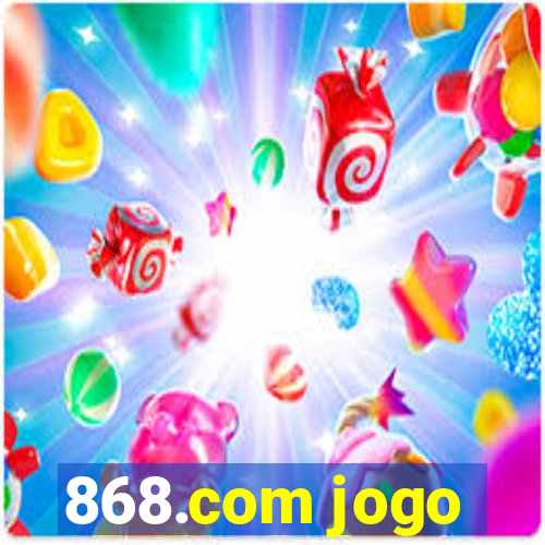 868.com jogo