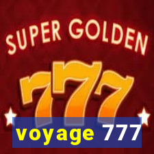 voyage 777