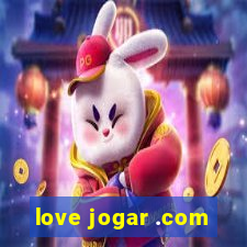 love jogar .com