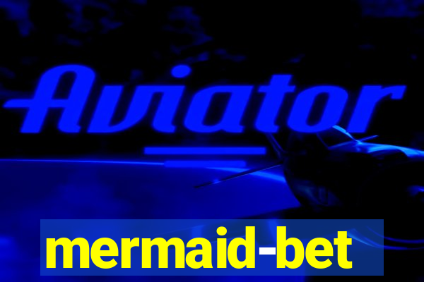 mermaid-bet