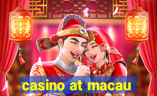 casino at macau