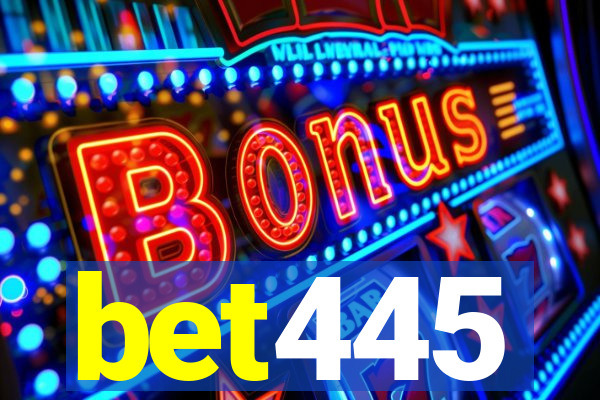 bet445