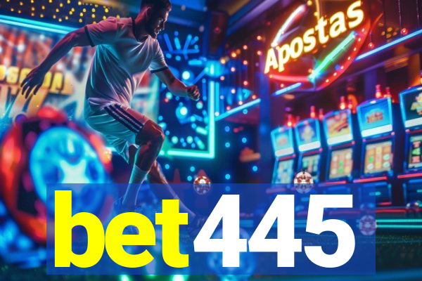 bet445