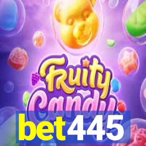 bet445