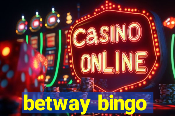 betway bingo