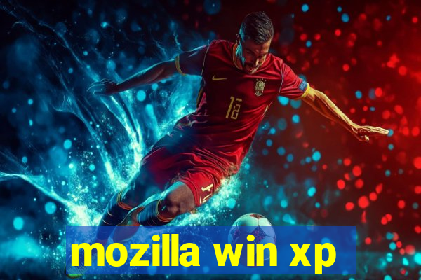 mozilla win xp