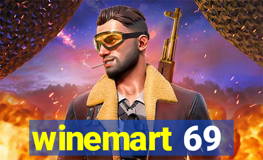 winemart 69