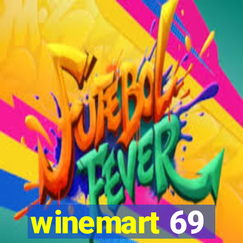 winemart 69