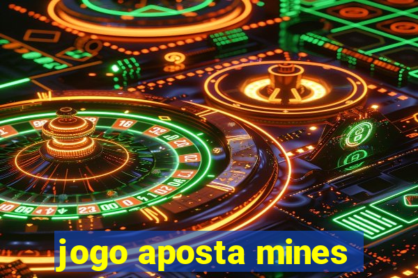 jogo aposta mines