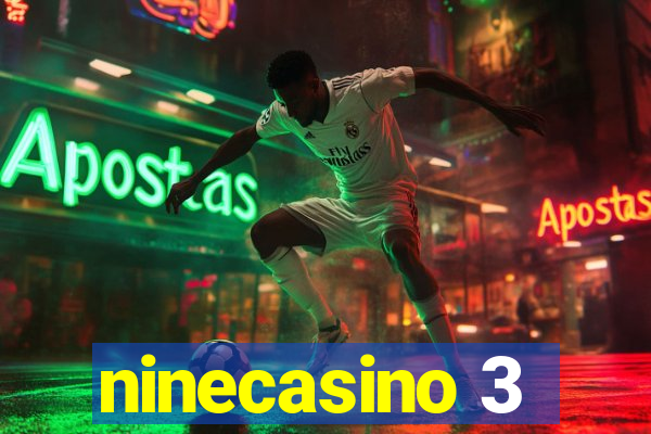 ninecasino 3