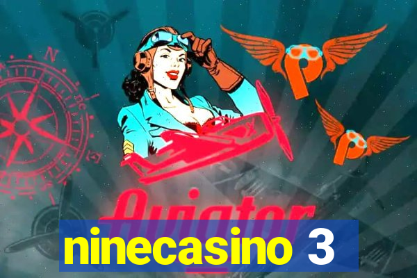 ninecasino 3