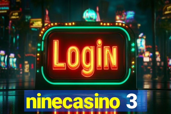 ninecasino 3