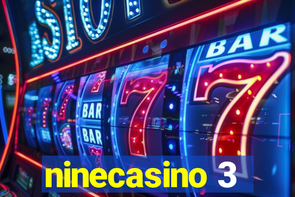 ninecasino 3