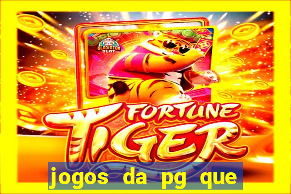 jogos da pg que mais paga