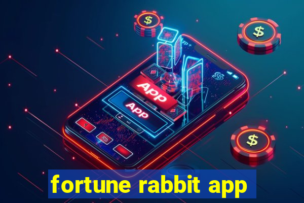 fortune rabbit app