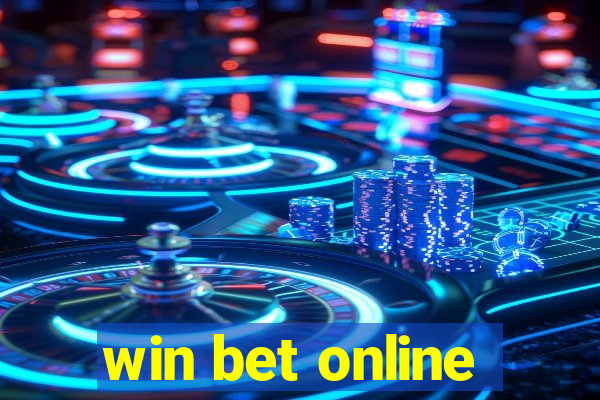 win bet online