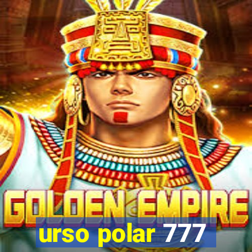 urso polar 777