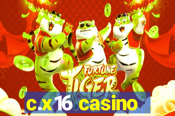 c.x16 casino