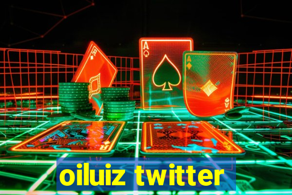 oiluiz twitter