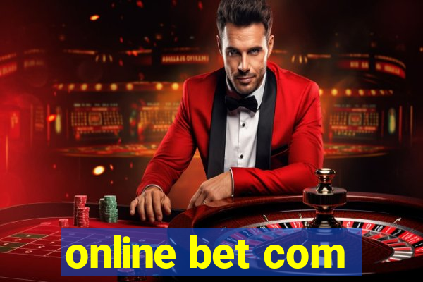 online bet com