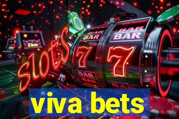 viva bets