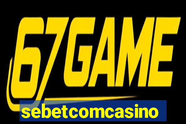 sebetcomcasino