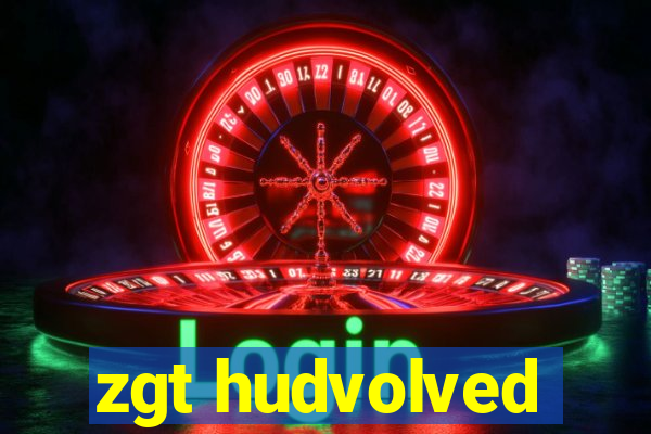 zgt hudvolved