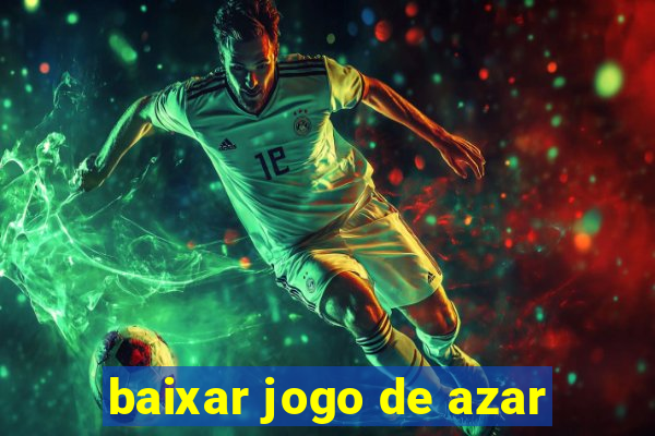 baixar jogo de azar