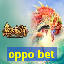 oppo bet