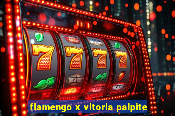 flamengo x vitoria palpite