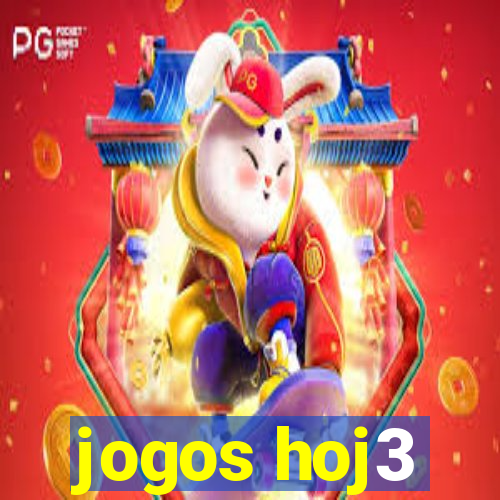 jogos hoj3