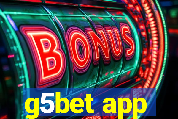 g5bet app