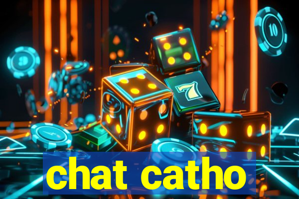 chat catho