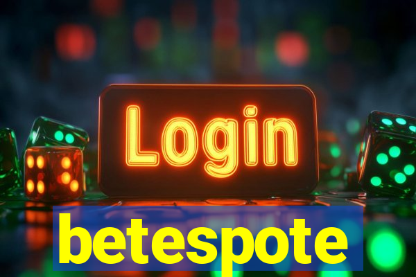 betespote