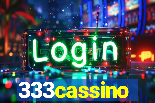 333cassino