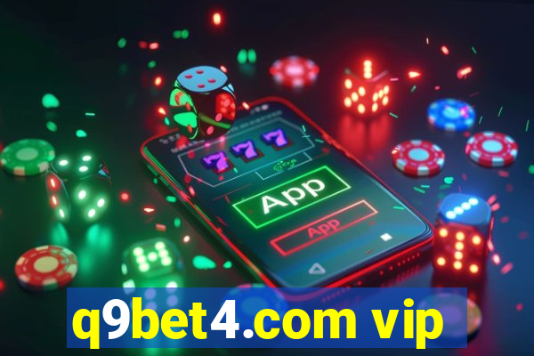 q9bet4.com vip