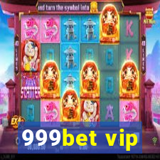 999bet vip