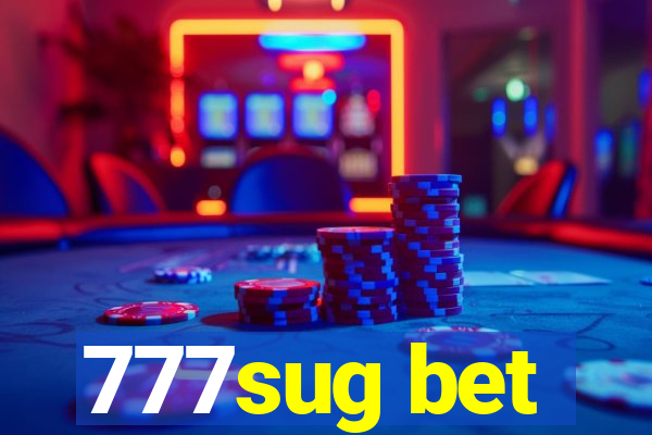 777sug bet