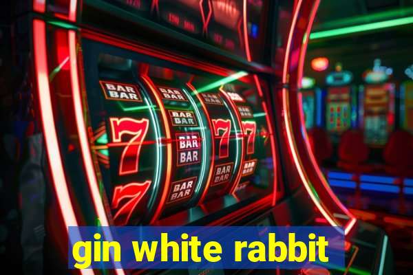 gin white rabbit