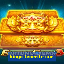 bingo tenerife sur