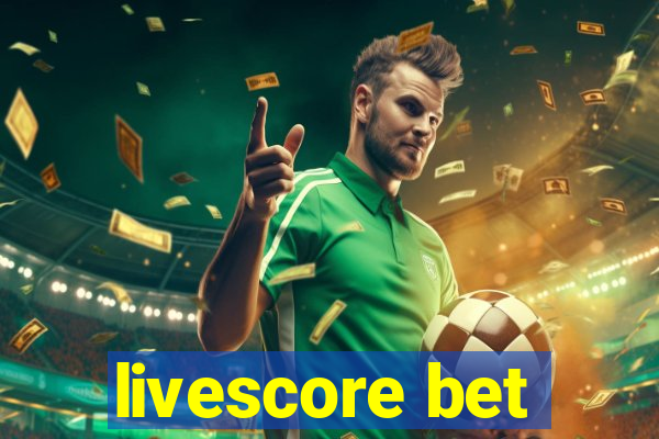 livescore bet