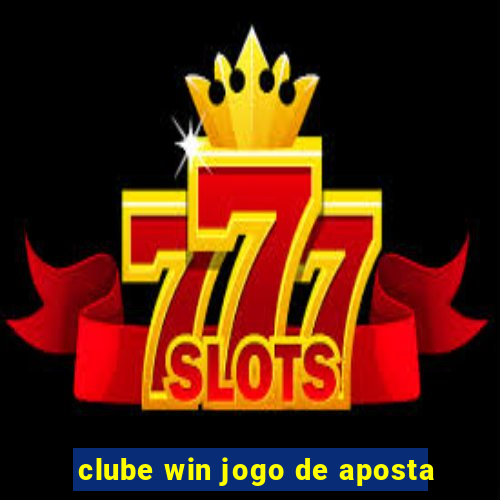 clube win jogo de aposta